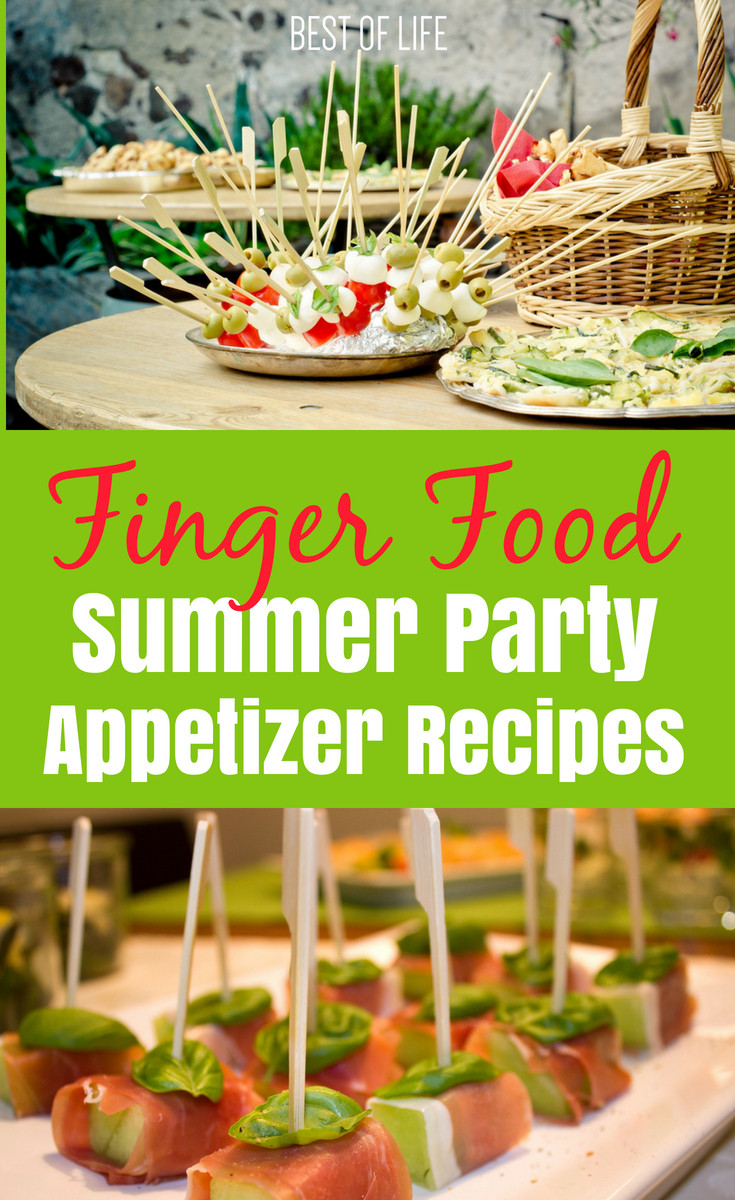 Summer Party Finger Food Ideas
 21 Finger Food Appetizers for your Summer Party The Best