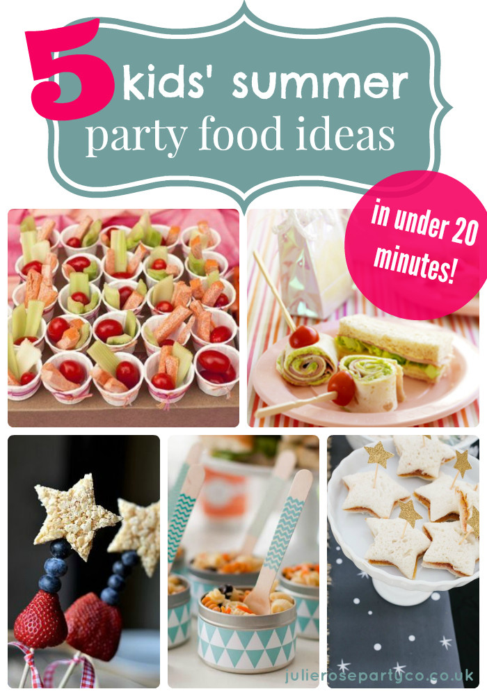 Summer Party Menu Ideas
 5 kids’ summer party food ideas in under 20 minutes