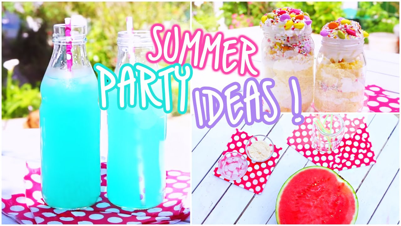 Summertime Party Food Ideas
 Summer Party Ideas Snacks & Beverages ♥