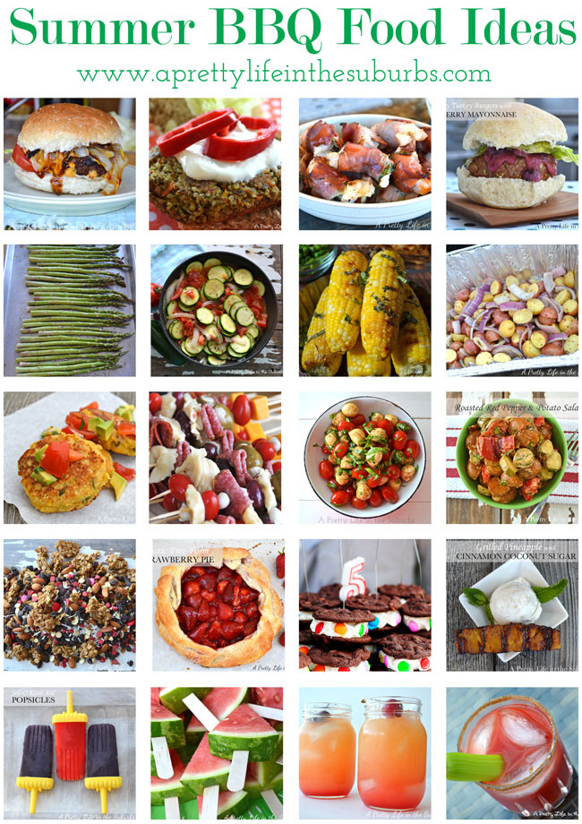 Summertime Party Food Ideas
 20 Summer BBQ Food Ideas A Pretty Life In The Suburbs