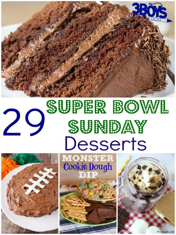 Super Bowl Desserts Recipes
 29 Super Bowl Sunday Desserts – 3 Boys and a Dog – 3 Boys