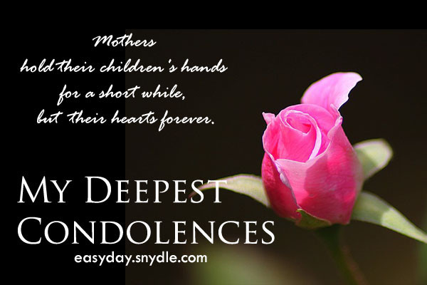 Sympathy Quotes For Loss Of Mother
 Deepest Condolences Messages for Cards and Flowers Easyday
