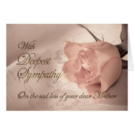Sympathy Quotes For Loss Of Mother
 Sympathy card on the of mother