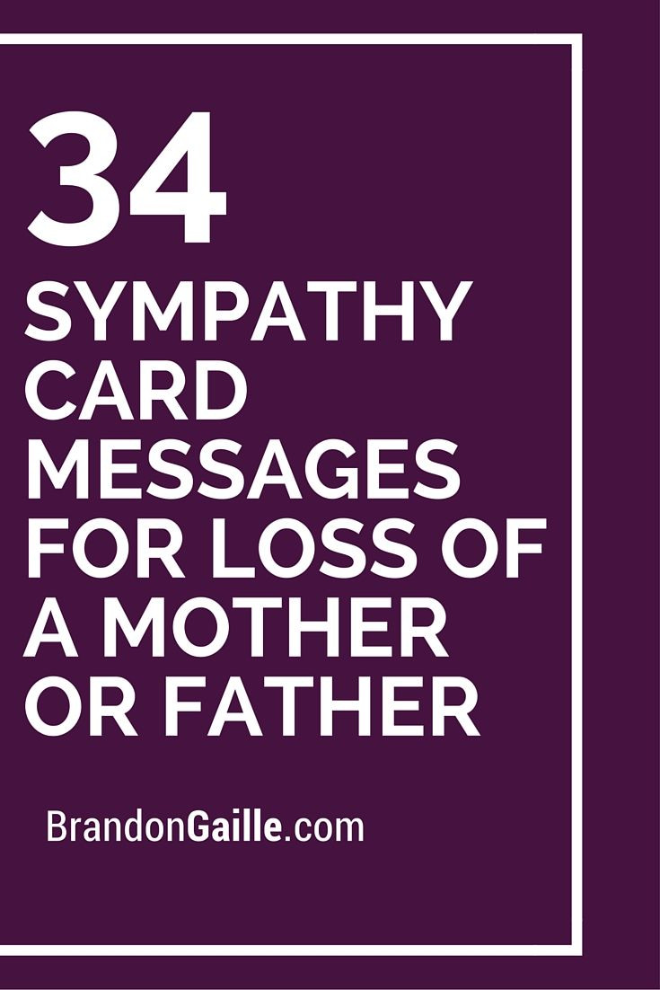 Sympathy Quotes For Loss Of Mother
 35 Sympathy Card Messages for Loss of a Mother or Father