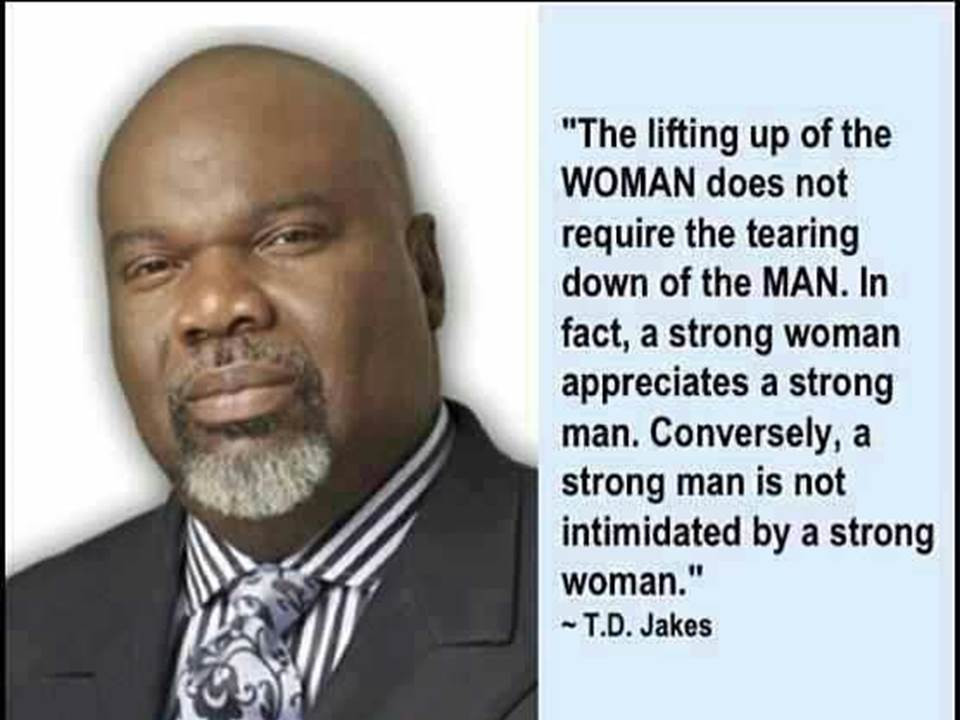 T.D.Jakes Quotes On Relationships
 Td Jakes Quotes For Women QuotesGram