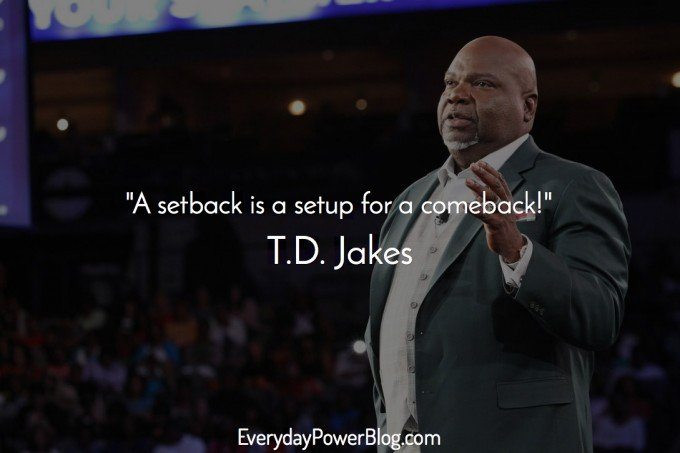 T.D Jakes Quotes On Relationships
 27 TD Jakes Quotes About Destiny and Success 2019
