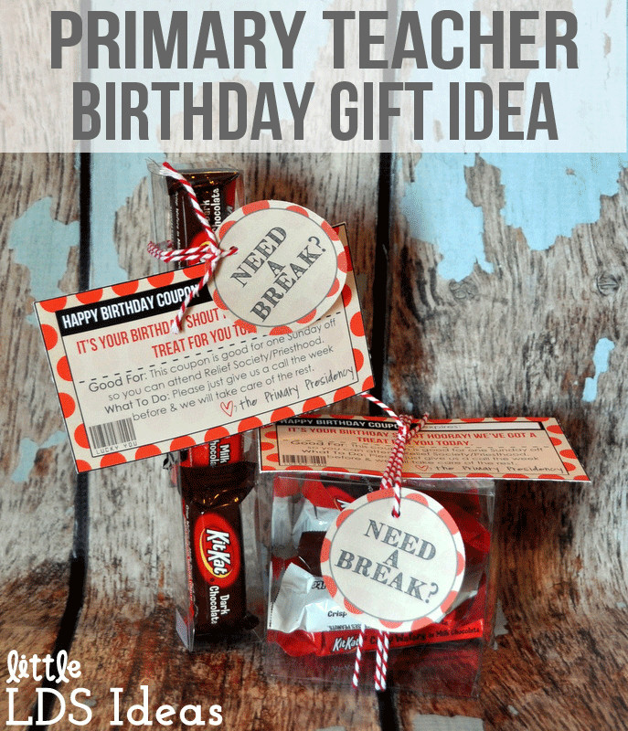 Teacher Birthday Gifts
 LDS Primary Teacher Birthday Coupon from Little LDS Ideas