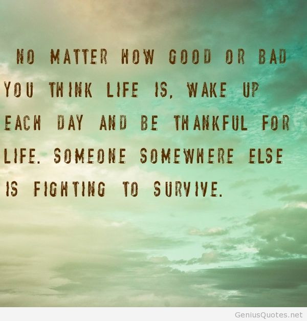 Thankful For Life Quotes
 Thankful quotes with images