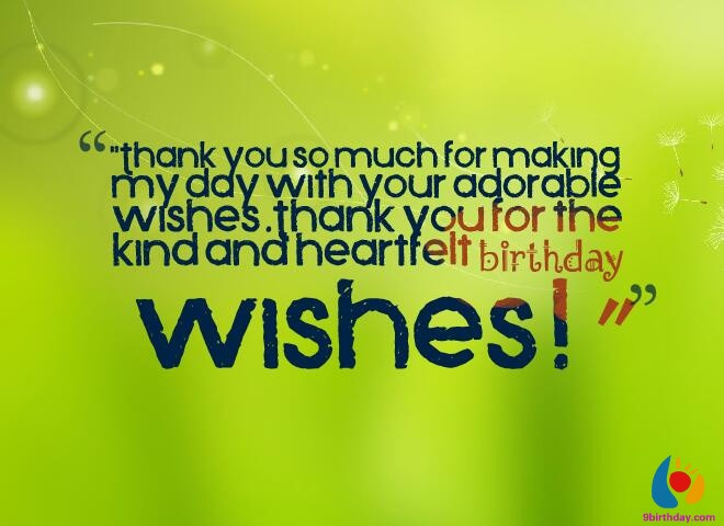 Thanking Someone For Birthday Wishes
 28 Beautiful Birthday Thank You Wishes and Messages with