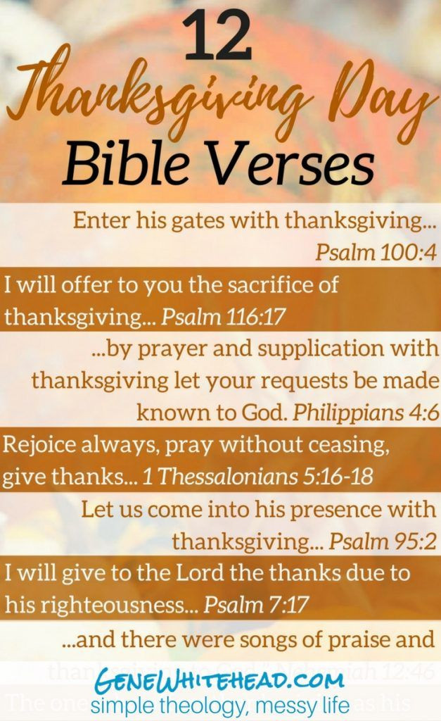 Thanksgiving Quotes Bible
 12 Thanksgiving Bible verses plus 5 quotes and a printable