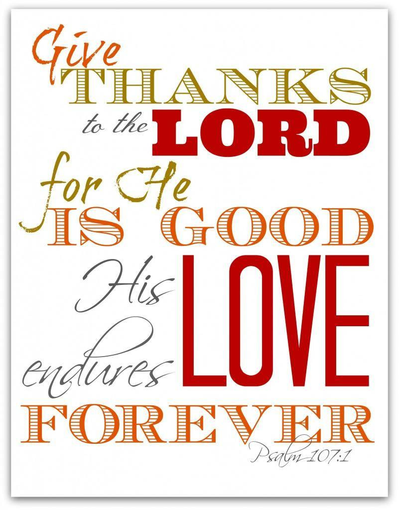 Thanksgiving Quotes Bible
 Free Printables Thanksgiving Scriptures & Bible Verses