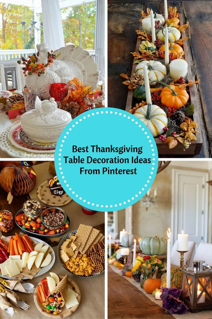 Thanksgiving Table Decorations Pinterest
 Best Thanksgiving Table Decoration Ideas From Pinterest