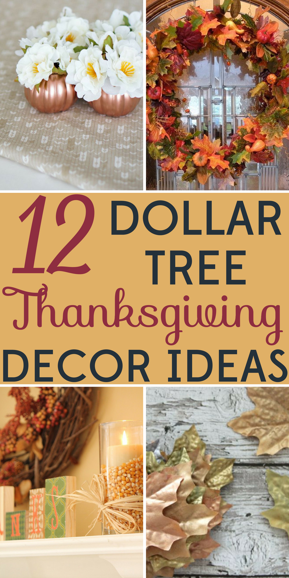 Thanksgiving Table Decorations Pinterest
 Decorating on a Bud 12 Dollar Tree Thanksgiving Decor