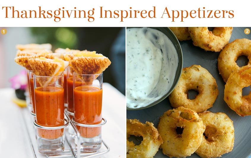 Thanksgiving Themed Appetizers
 Cuisine Thanksgiving Inspired Appetizers