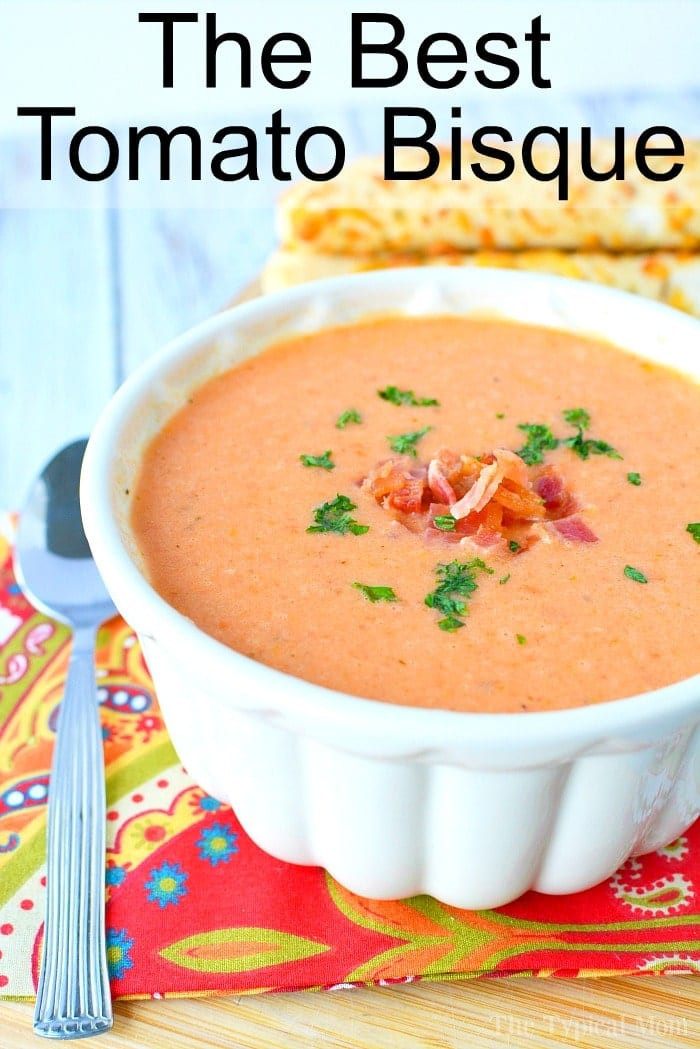 Tomato Bisque Soup Recipe
 Easy Tomato Bisque Recipe · The Typical Mom
