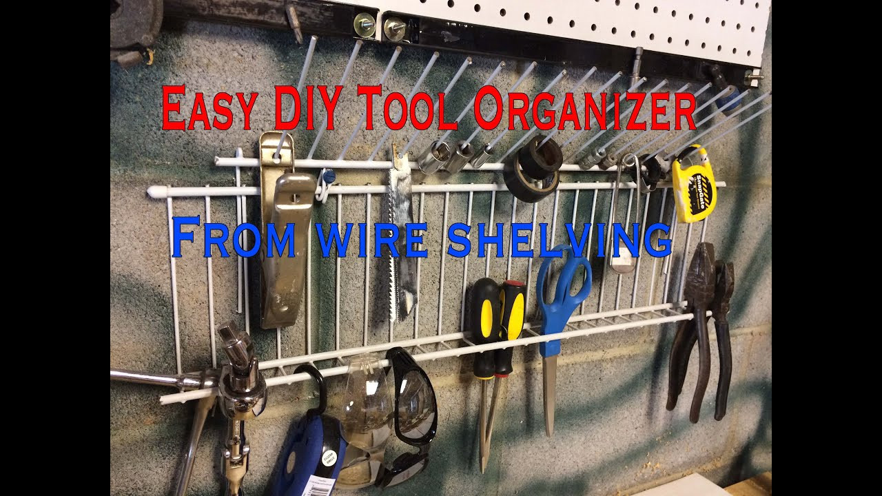 Tool Organizer DIY
 DIY Tool Organizer from wire shelving