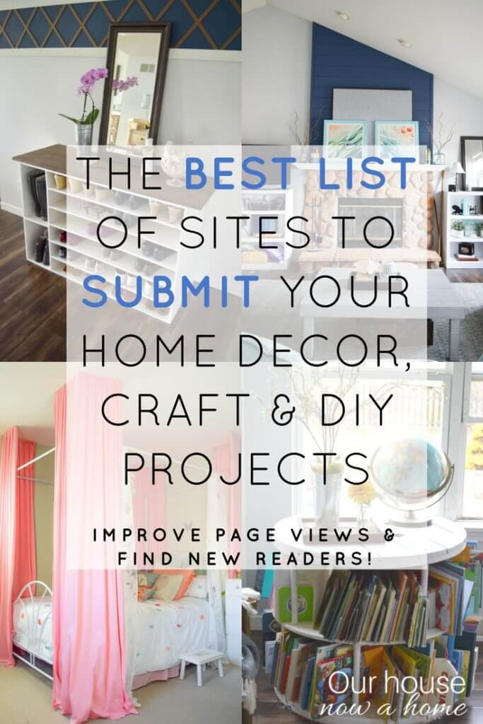 Top DIY Home Decor Blogs
 A list of sites to submit home decor craft and DIY