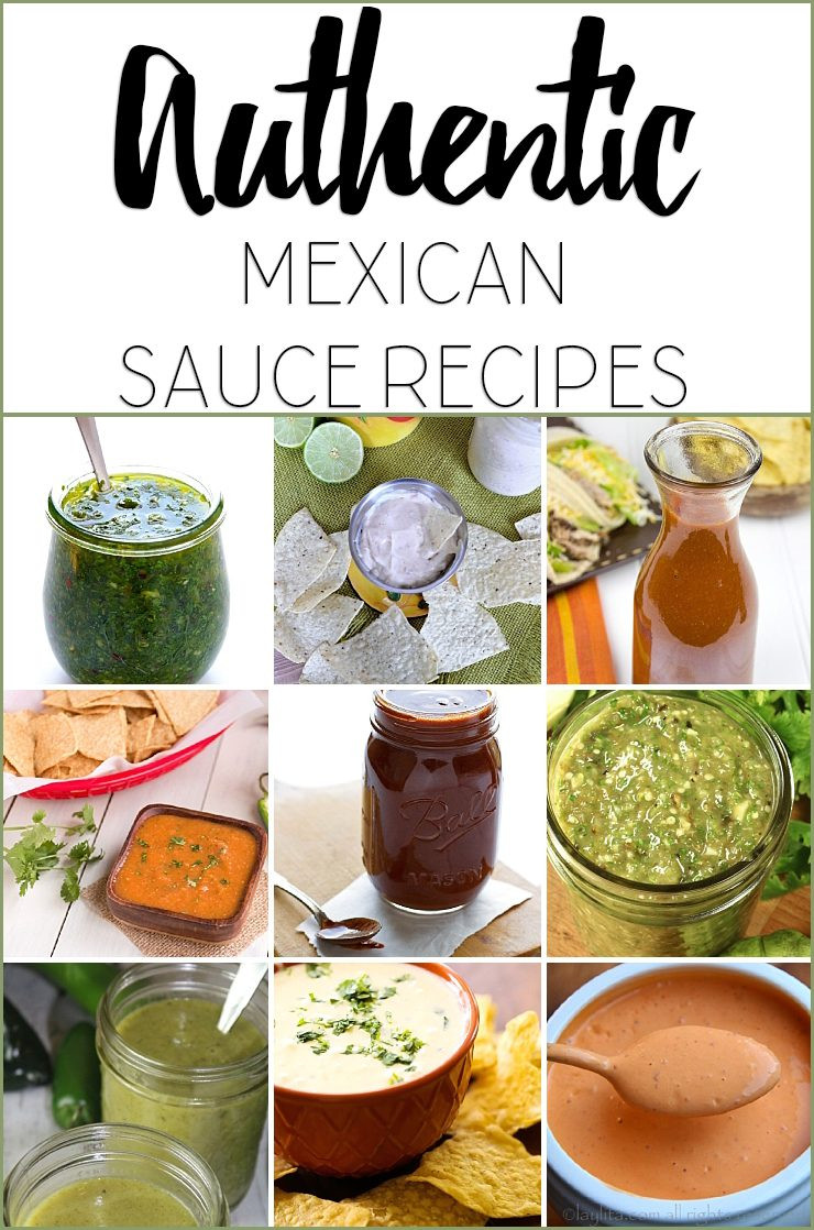 Traditional Mexican Sauces
 Authentic Mexican Sauce Recipes
