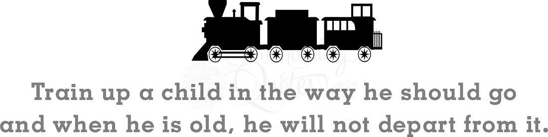 Train A Child Quote
 Quotes About Boys And Trains QuotesGram