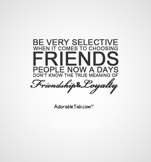 True Meaning Of Friendship Quotes
 63 Top Loyalty Quotes And Sayings