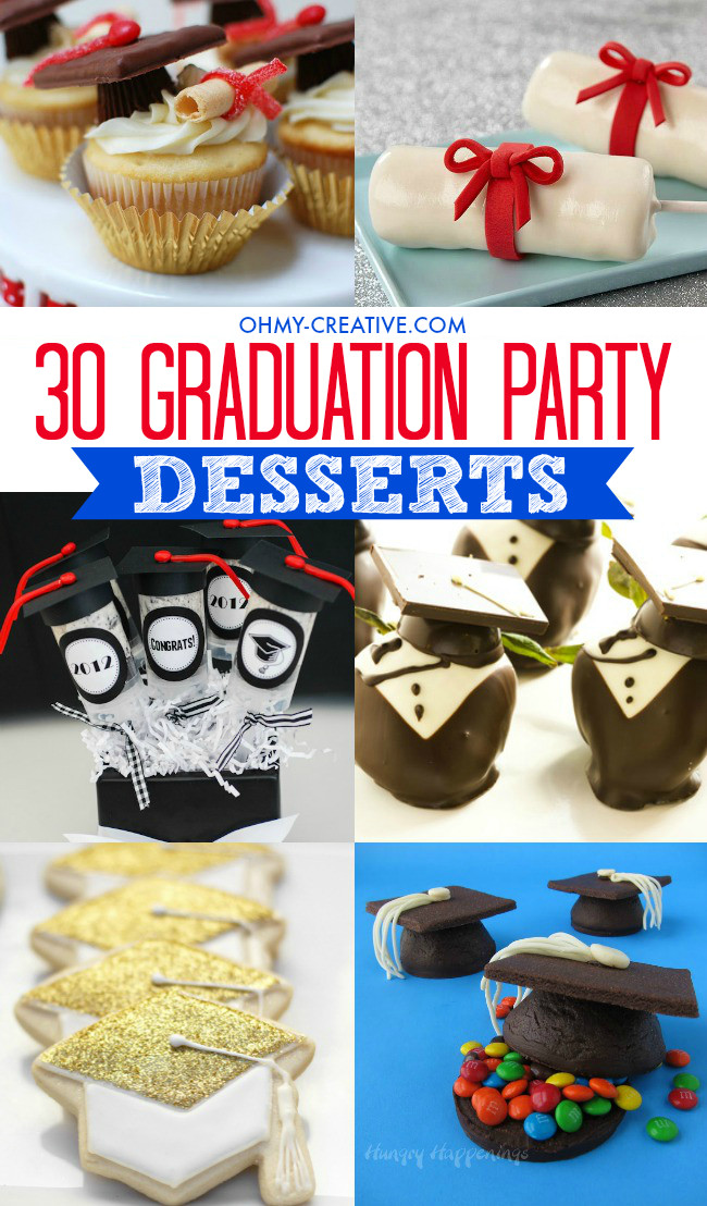 Unique Food Ideas For Graduation Party
 30 Awesome Graduation Party Desserts Oh My Creative