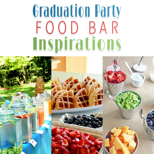 Unique Food Ideas For Graduation Party
 Graduation Part Food Ideas 19 Creative Food Bars