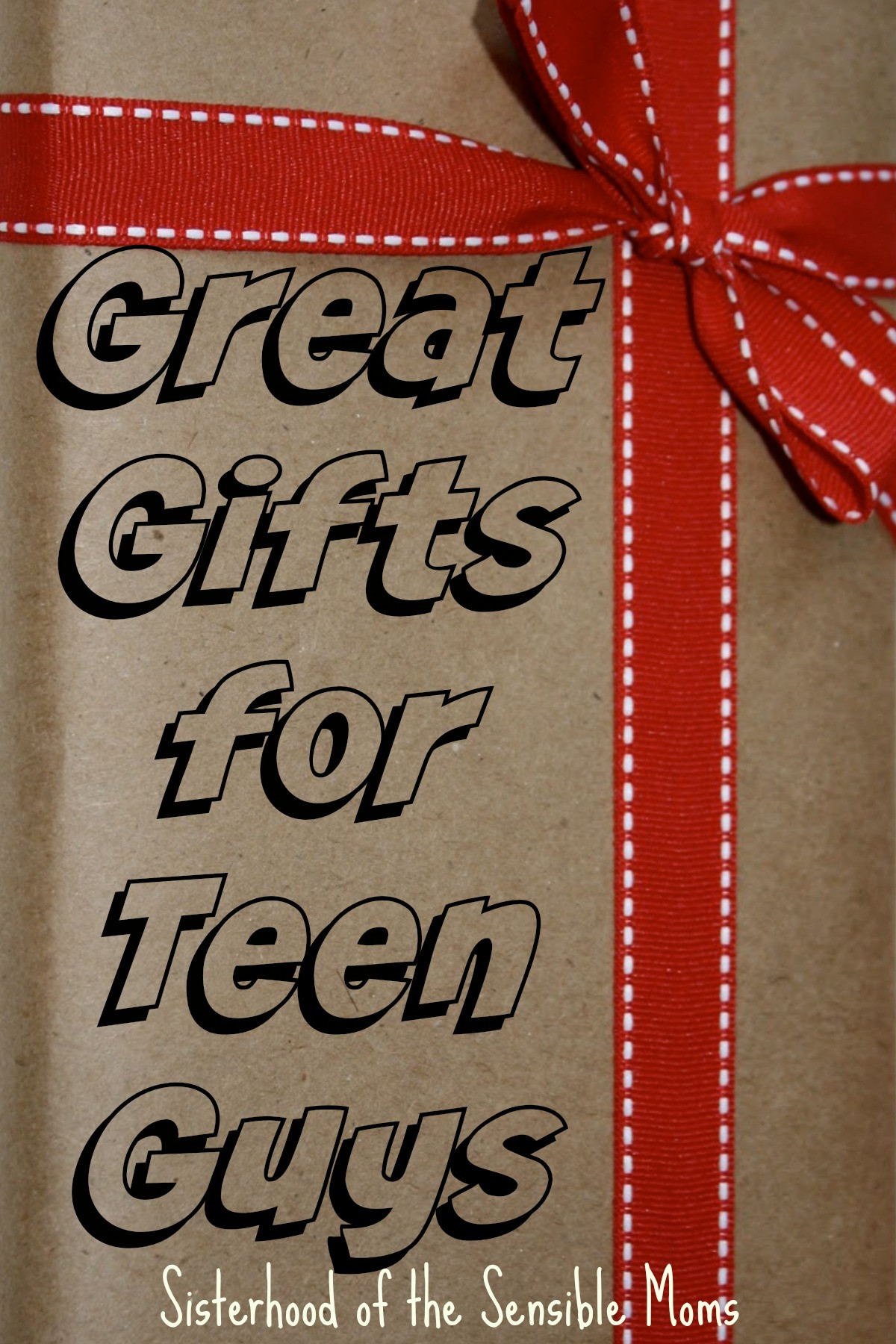 Valentine Gift Ideas For A Teenage Girl
 Great Gifts for Teen Guys Sisterhood of the Sensible