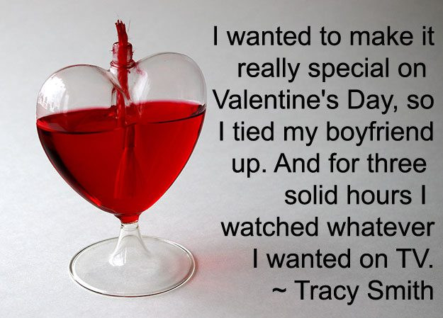 Valentines Day Quotes Funny
 Funny Valentine s Day Quotes That Will Make You Chuckle