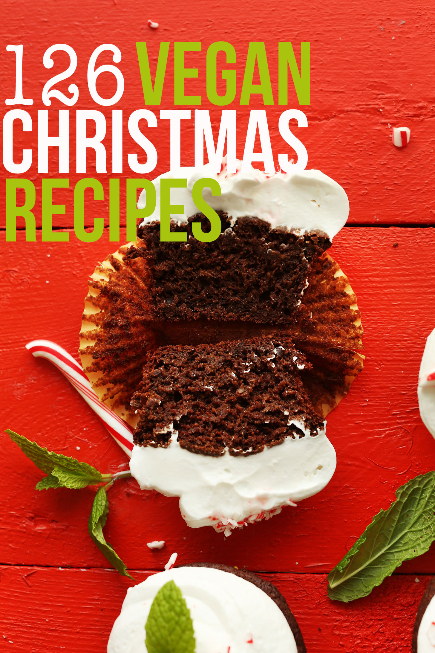 Vegan Holiday Desserts
 126 Vegan Christmas Recipes