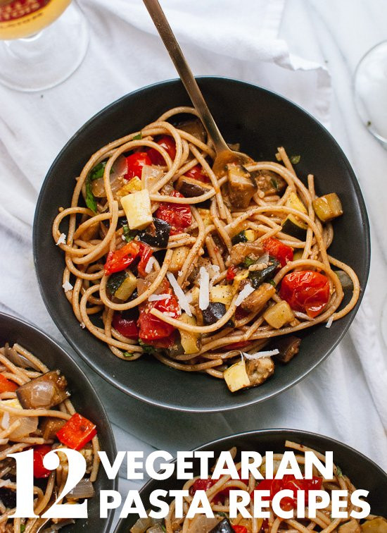 Vegetarian Pasta Recipes
 12 Ve arian Pasta Recipes Cookie and Kate