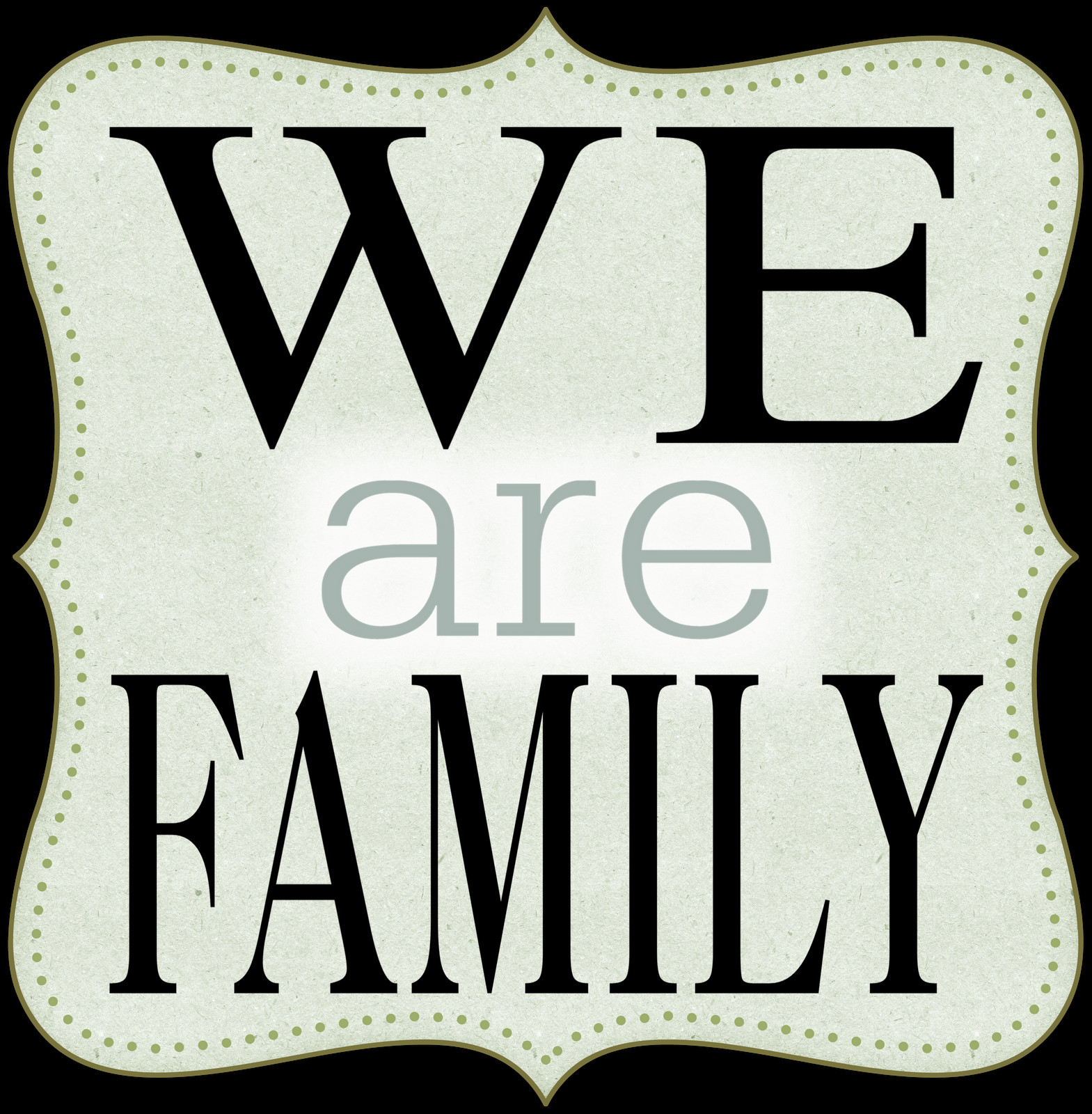 We Are Family Quotes
 The Bell Family Reunion 2015