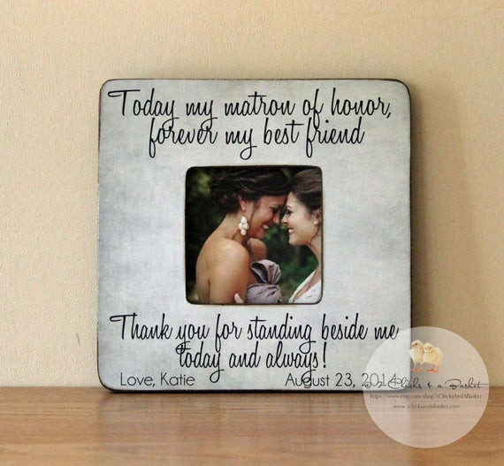Wedding Gift Ideas For Best Friend Bride
 Today My Matron Honor Forever My Best by 2ChicksAndABasket
