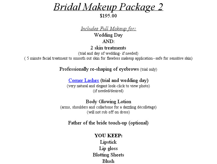 Wedding Makeup Prices
 Bridal Makeup Packages