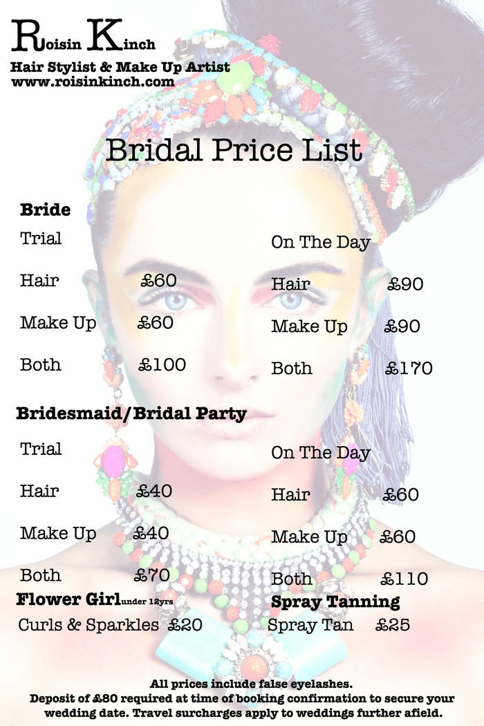 Wedding Makeup Prices
 Price List Roisin Kinch Hair stylist and make up