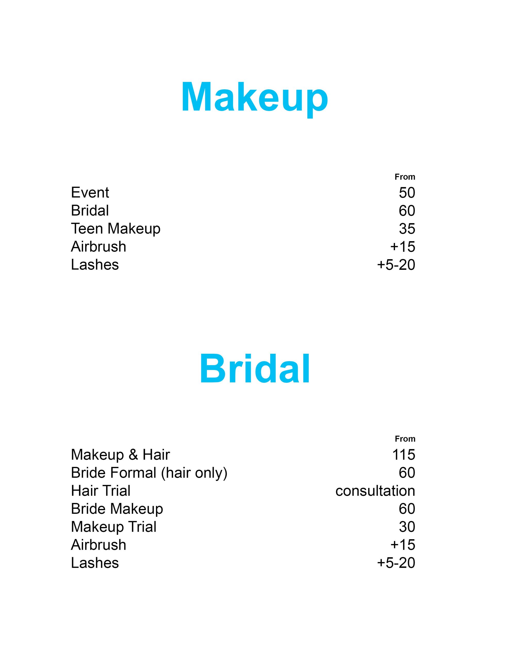 Wedding Makeup Prices
 Makeup & Bridal Package
