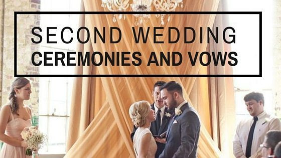 Wedding Vows For Second Marriages
 Second Marriage Ceremony
