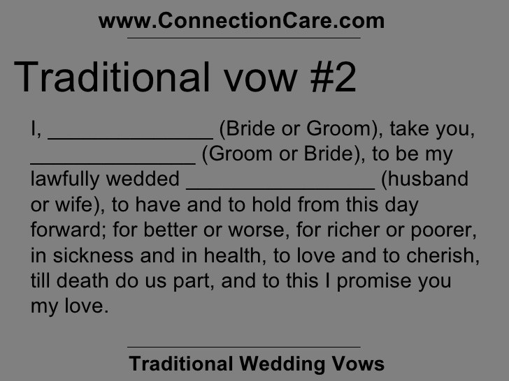 Wedding Vows In Sickness And In Health
 Traditional Wedding Vows