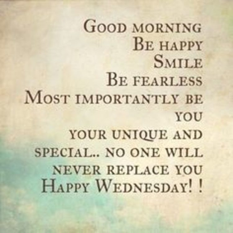 Wednesday Positive Quotes
 121 Wonderful Happy Wednesday Quotes To Ener ic You