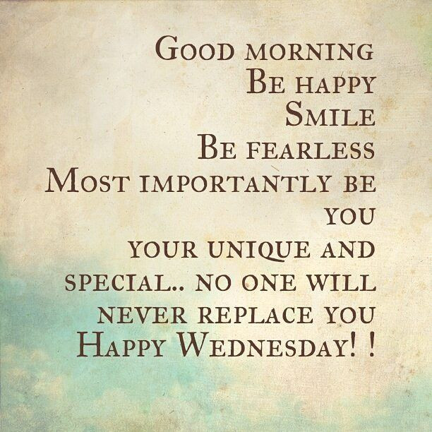 Wednesday Positive Quotes
 Inspirational Happy Wednesday Morning Quotes