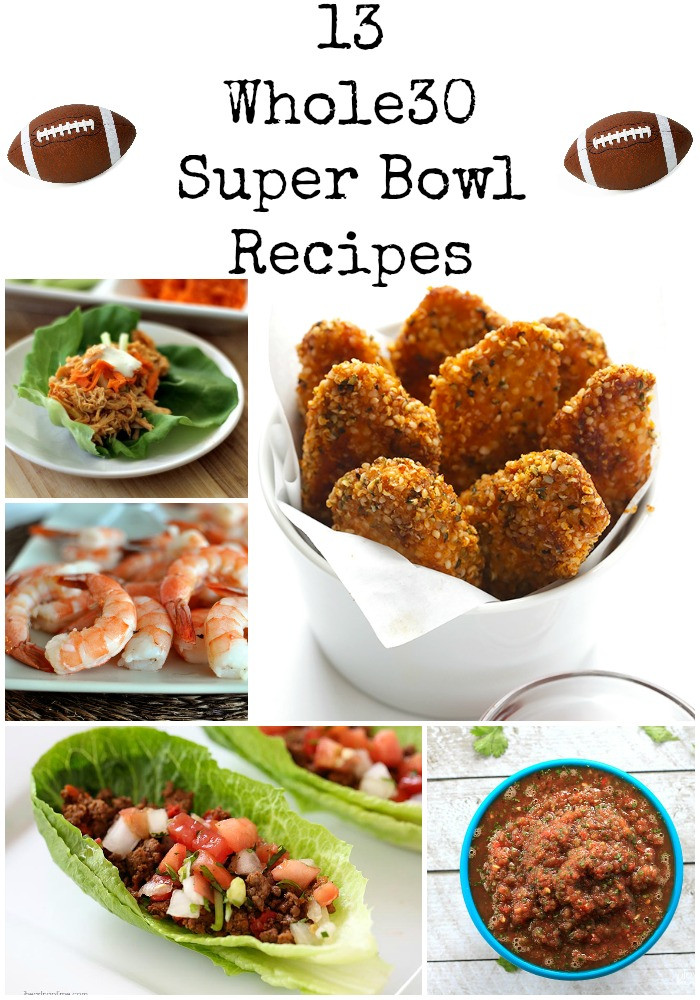 Whole30 Super Bowl Recipes
 13 Whole30 Super Bowl Recipes My Suburban Kitchen