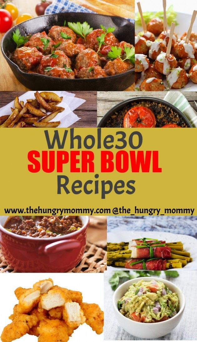 Whole30 Super Bowl Recipes
 Whole 30 Super Bowl Food Appetizers Pinterest