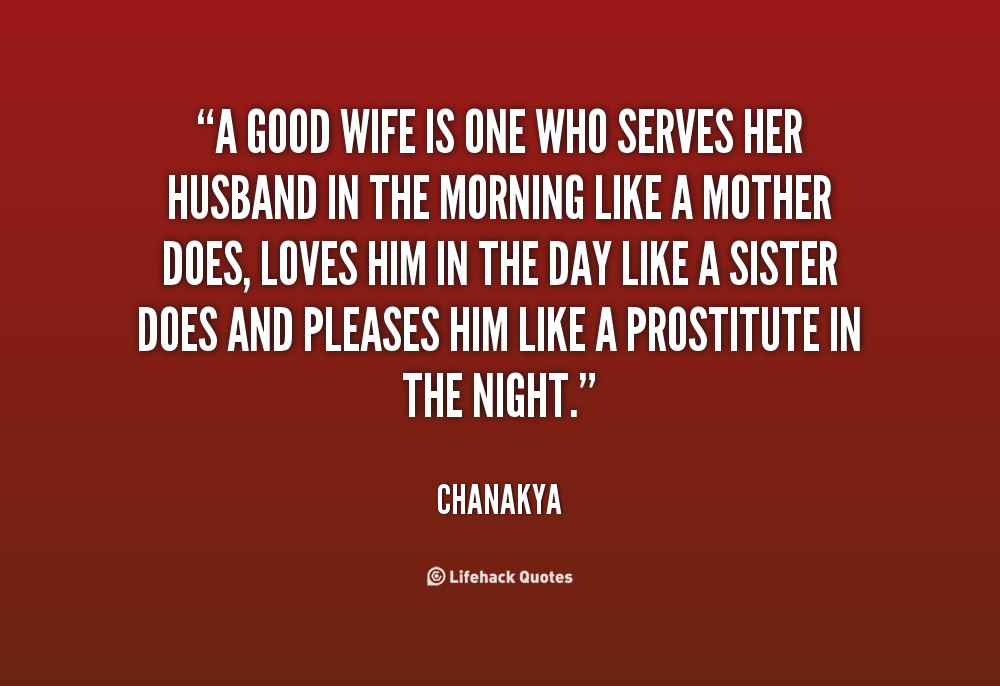 Wife Mothers Day Quotes
 Good Quotes About Wives QuotesGram
