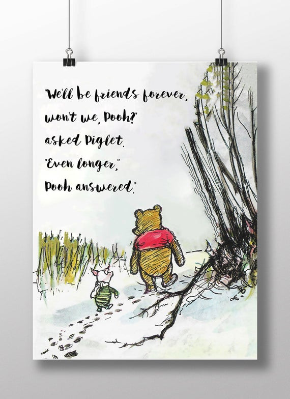 Winnie The Pooh Friendship Quotes
 Winnie the Pooh Quotes We ll be friends forever