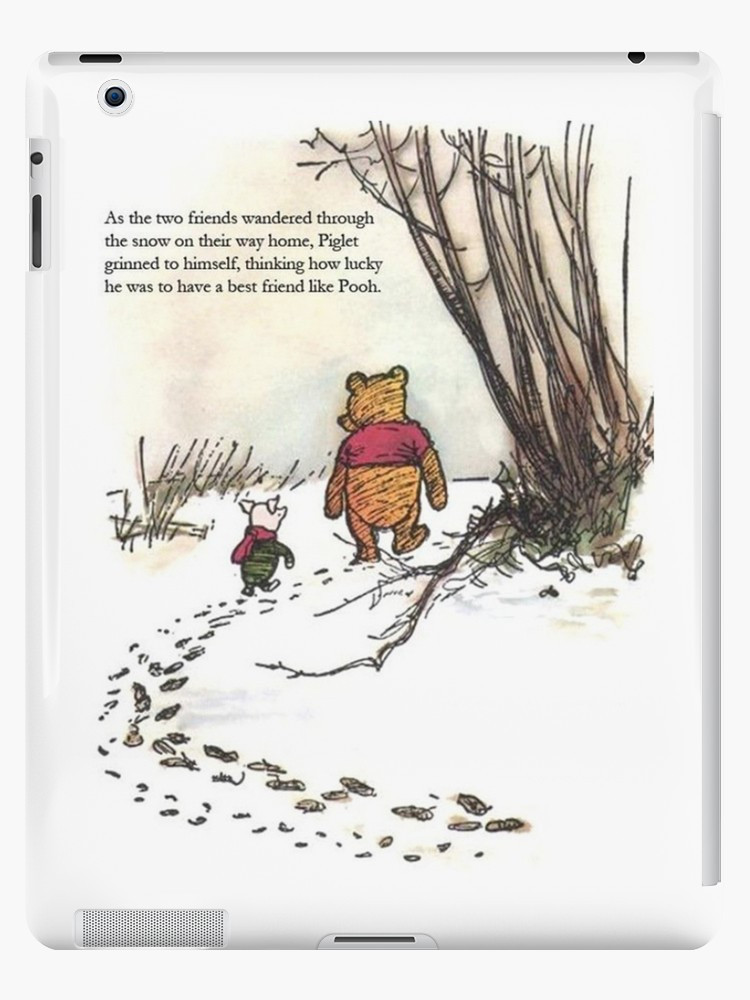 Winnie The Pooh Friendship Quotes
 "winnie the pooh famous quote piglet" iPad Cases & Skins