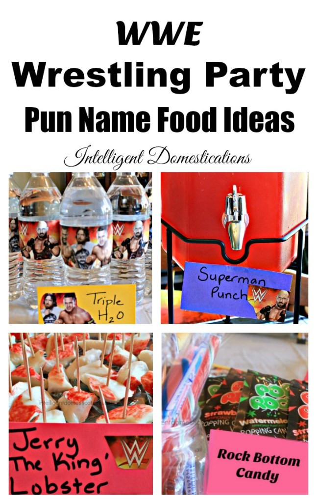 Wwe Birthday Party Food Ideas
 WWE Party Food with Pun Names