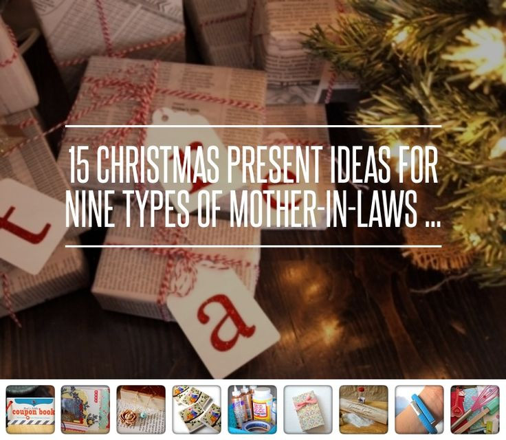 Xmas Gift Ideas For Mother In Laws
 15 Christmas Present Ideas for Nine Types of Mother in
