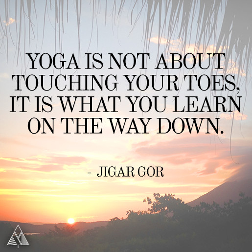 Yoga Inspirational Quotes
 105 Inspirational Yoga Quotes