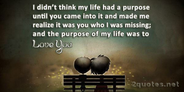You Are My Life Quotes
 You Are The Love My Life Quotes And Sayings