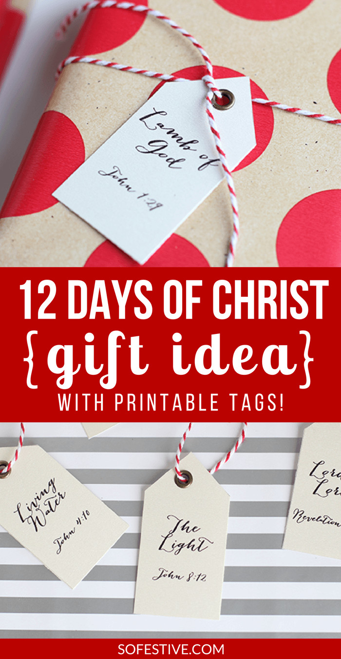 12 Days Of Christmas Gifts
 Simple 12 Days of CHRIST Christmas Gift Idea So Festive