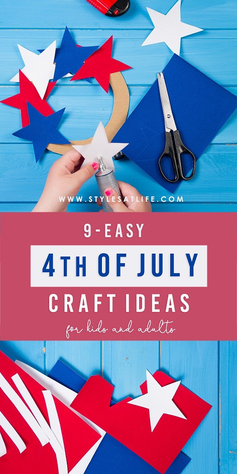 4th Of July Crafts For Adults
 9 Easy 4th of July Crafts Ideas For Kids And Adults